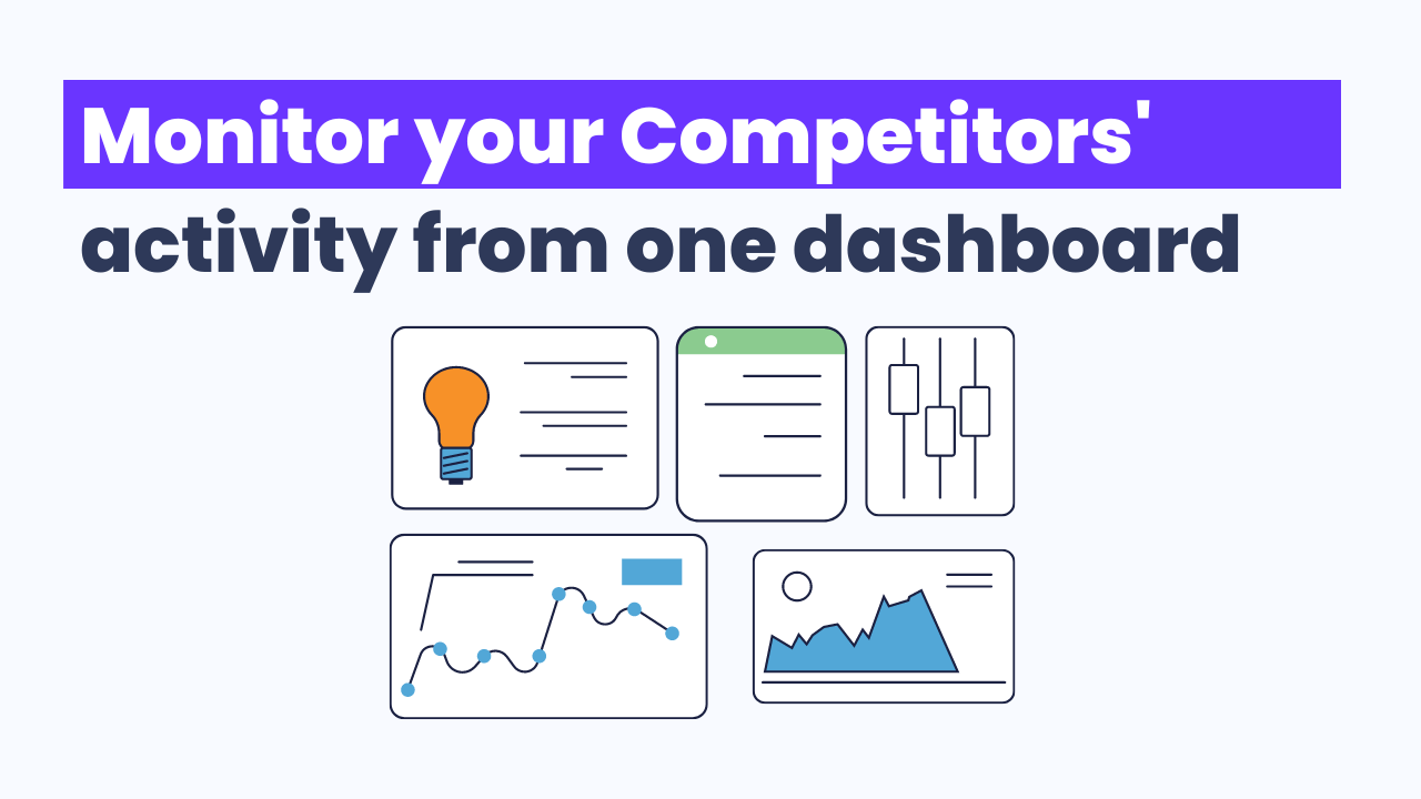 How to monitor your competitors' activity on an automated dashboard